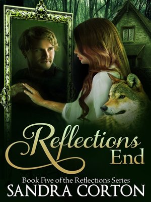 cover image of Reflections End (Reflections Series Book 5)